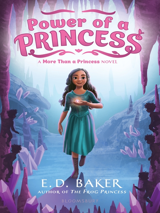 Title details for Power of a Princess by E.D. Baker - Wait list